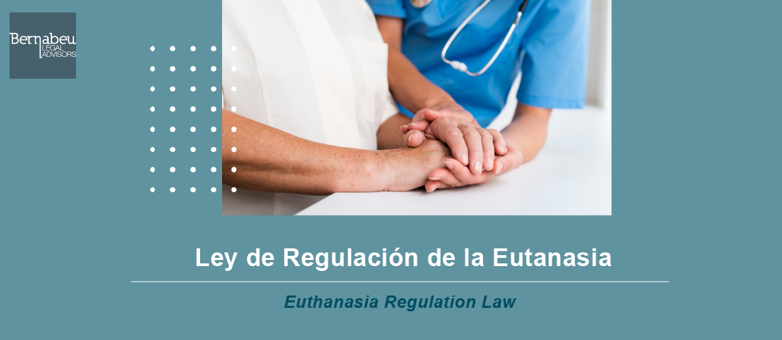 Ley de Regulación de la Eutanasia